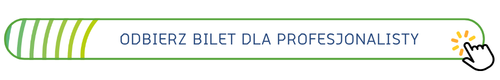 odbierz bilet dla profesjonalisty